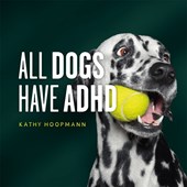 All Dogs Have ADHD book cover